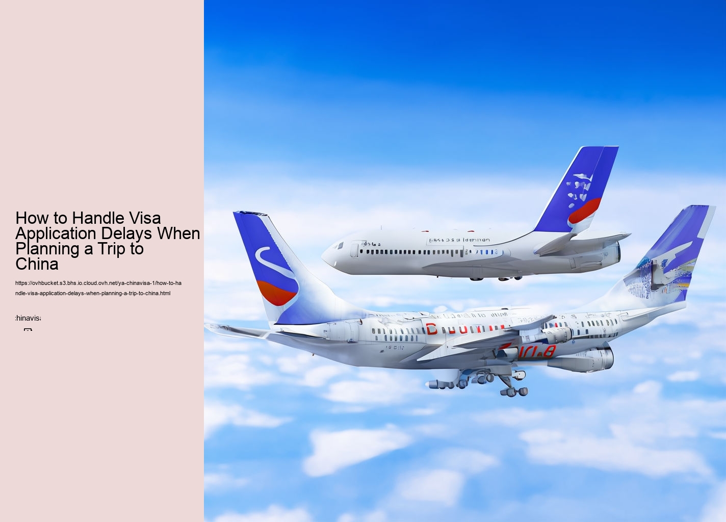 How to Handle Visa Application Delays When Planning a Trip to China
