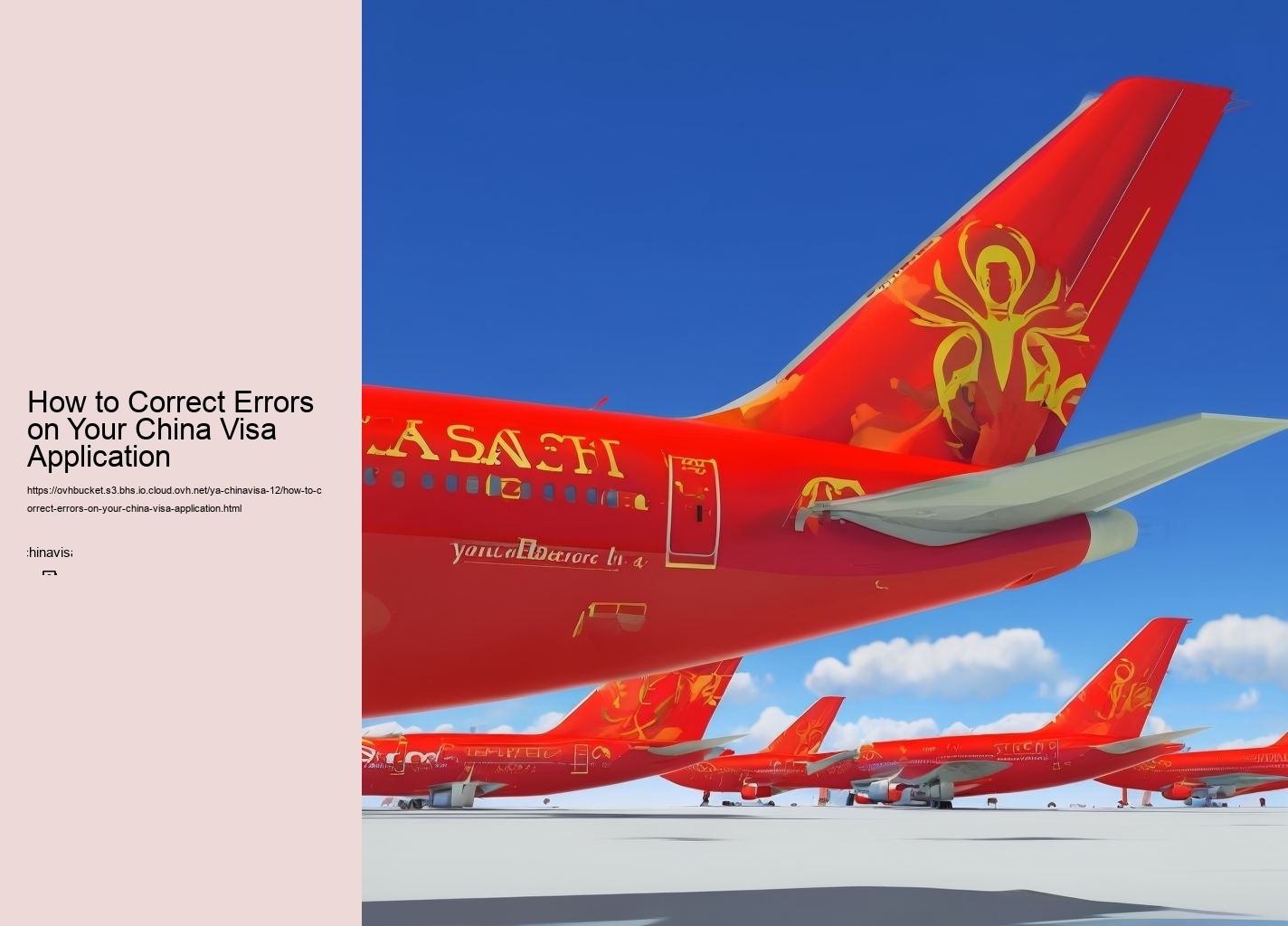 How to Correct Errors on Your China Visa Application