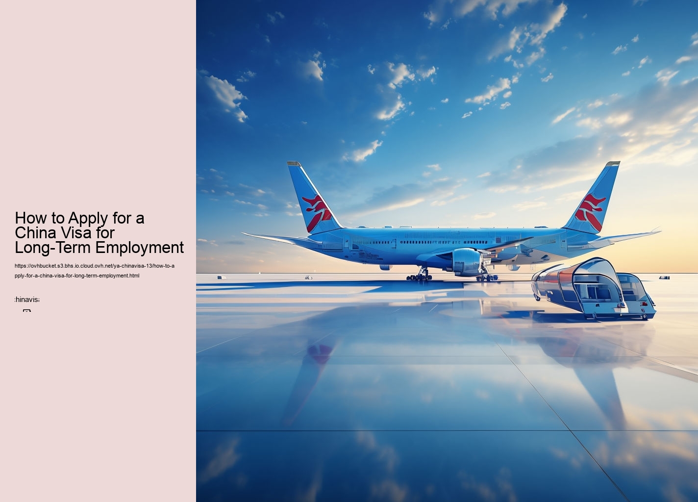 How to Apply for a China Visa for Long-Term Employment