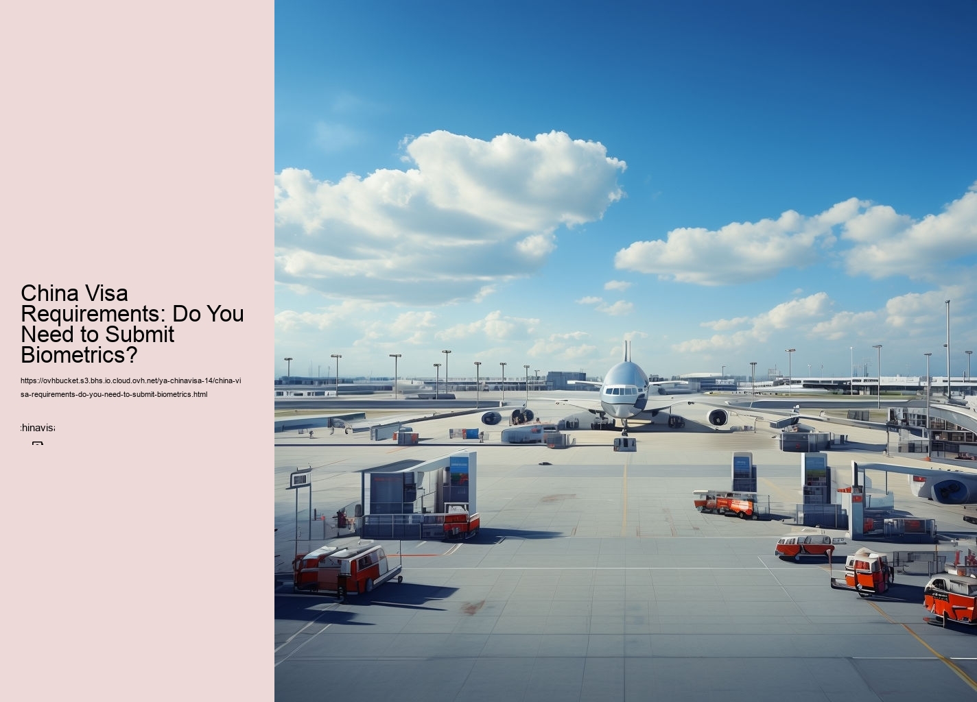 China Visa Requirements: Do You Need to Submit Biometrics?