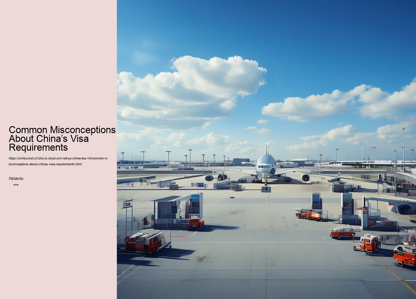 Common Misconceptions About China’s Visa Requirements