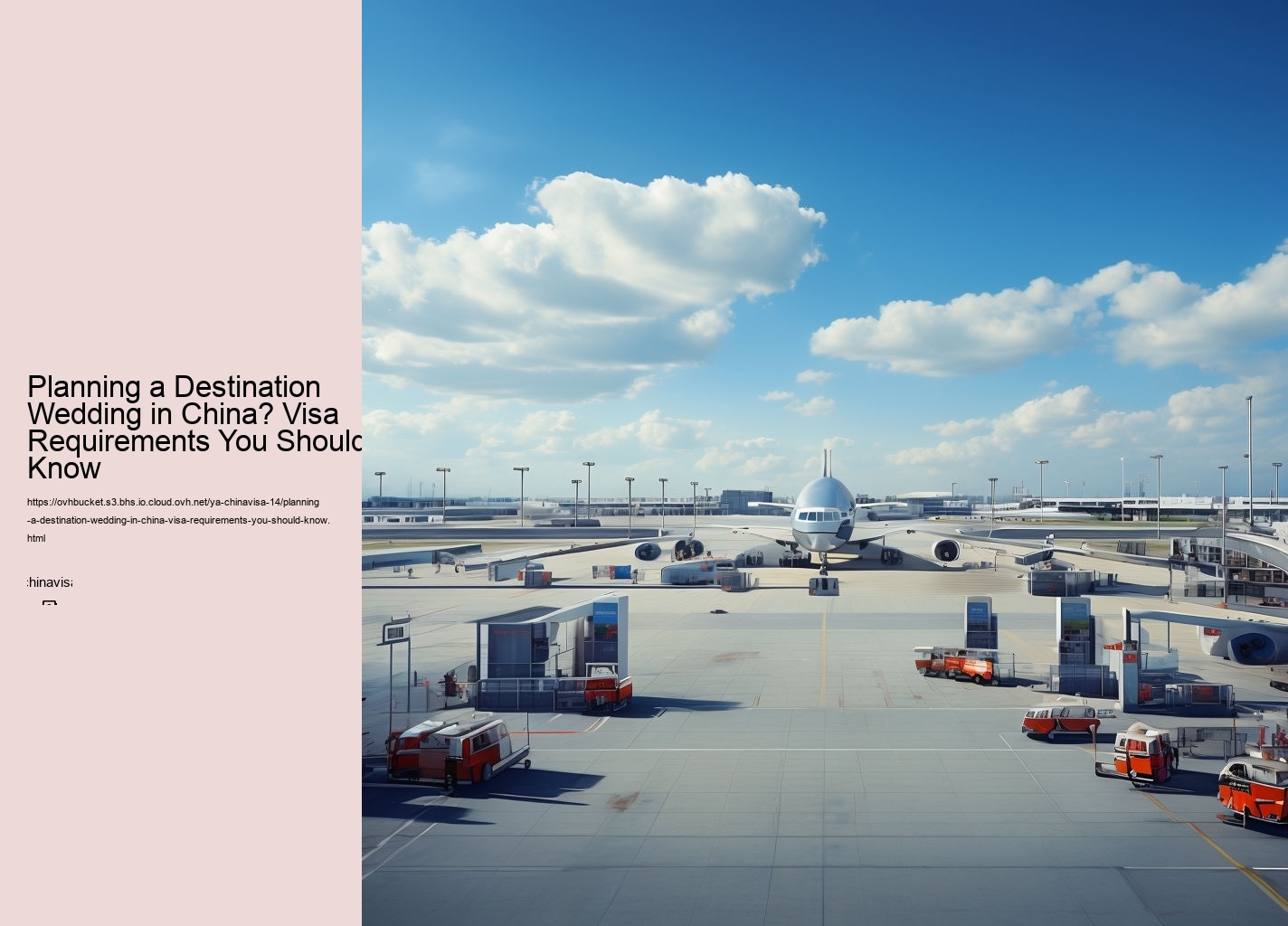 Planning a Destination Wedding in China? Visa Requirements You Should Know