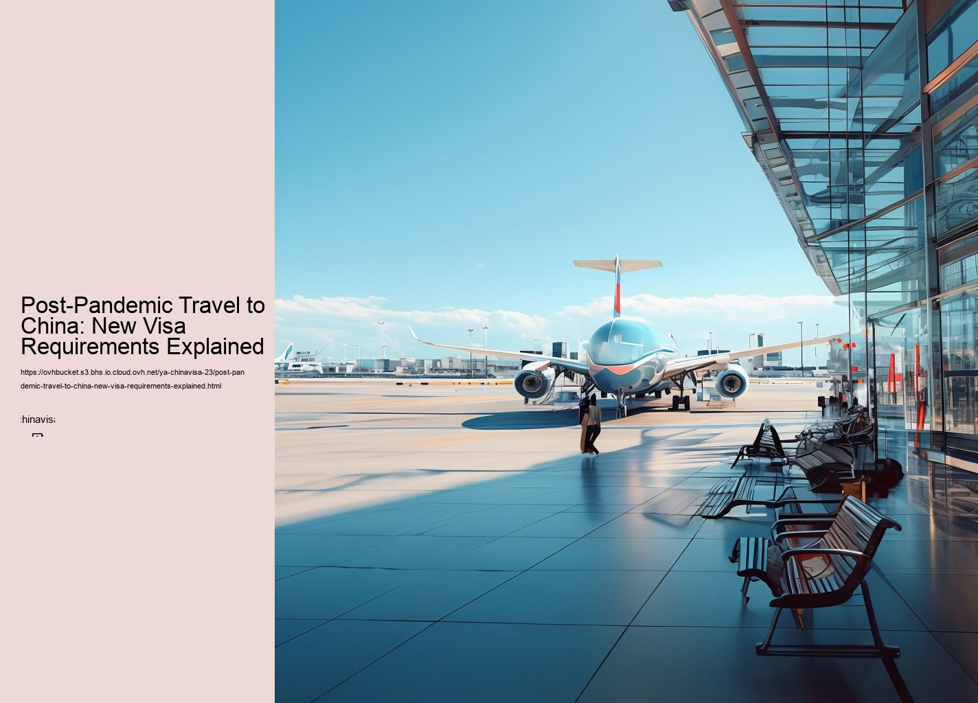 Post-Pandemic Travel to China: New Visa Requirements Explained