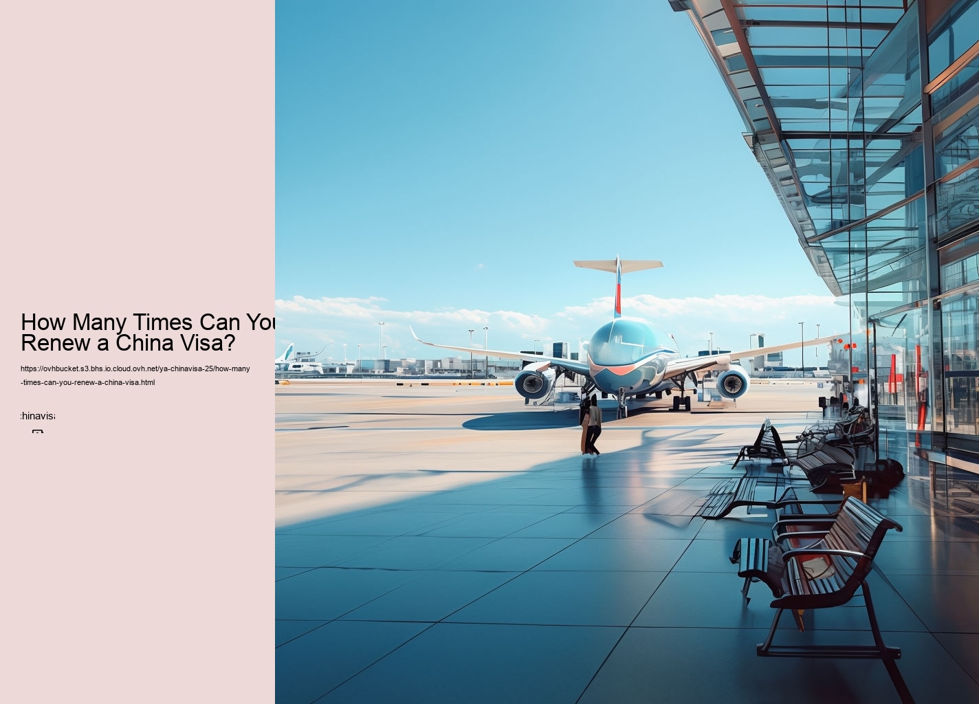How Many Times Can You Renew a China Visa?